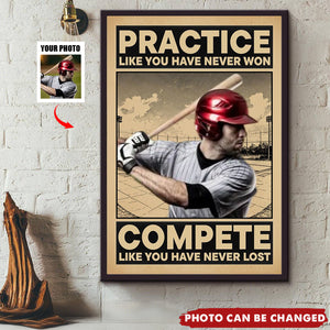 Practice Like You Have Never Won - Personalized Poster