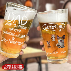 We Woof You, Dad – Personalized Beer Glass – Funny Beer Glass Gift for Pet Dads on Father's Day
