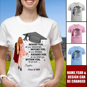 Behind You All Your Memories - Personalized Custom T Shirt - Gift For Her/Him, Daughter/Son, Grad Ceremony, Commencement