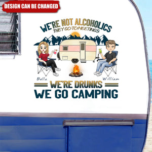 We’re Drunks We Go Camping - Personalized Decal, Camping Gift, Camping Decor