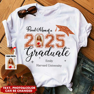 Proud Mom Of A 2025 Graduater - Personalized Shirt - Graduation Family Shirt, 2025 Senior Party Uniform