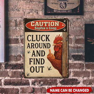 Cluck Around And Find Out - Personalized Chicken Rectangle Metal Sign