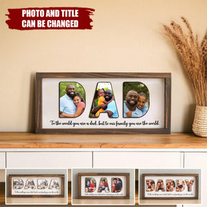 Personalized Photo Frame for Dad - Father's Day Gift For Dad, Daddy