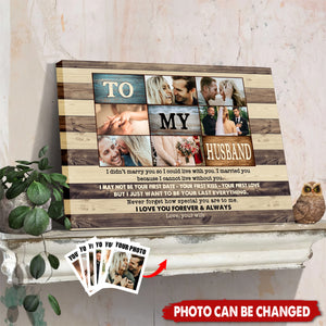 Custom Photo To My Husband - Personalized Canvas Prints,Gift for Husband, Father's Day Gifts