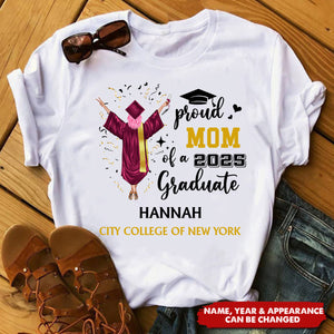 Proud Mom Of A 2025 Graduate - Personalized Shirt - Gift For Graduate