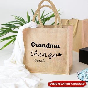 Grandma Things - Personalized Jute Tote Bag, Gift For Mom/Grandma, Mother's Day Gift