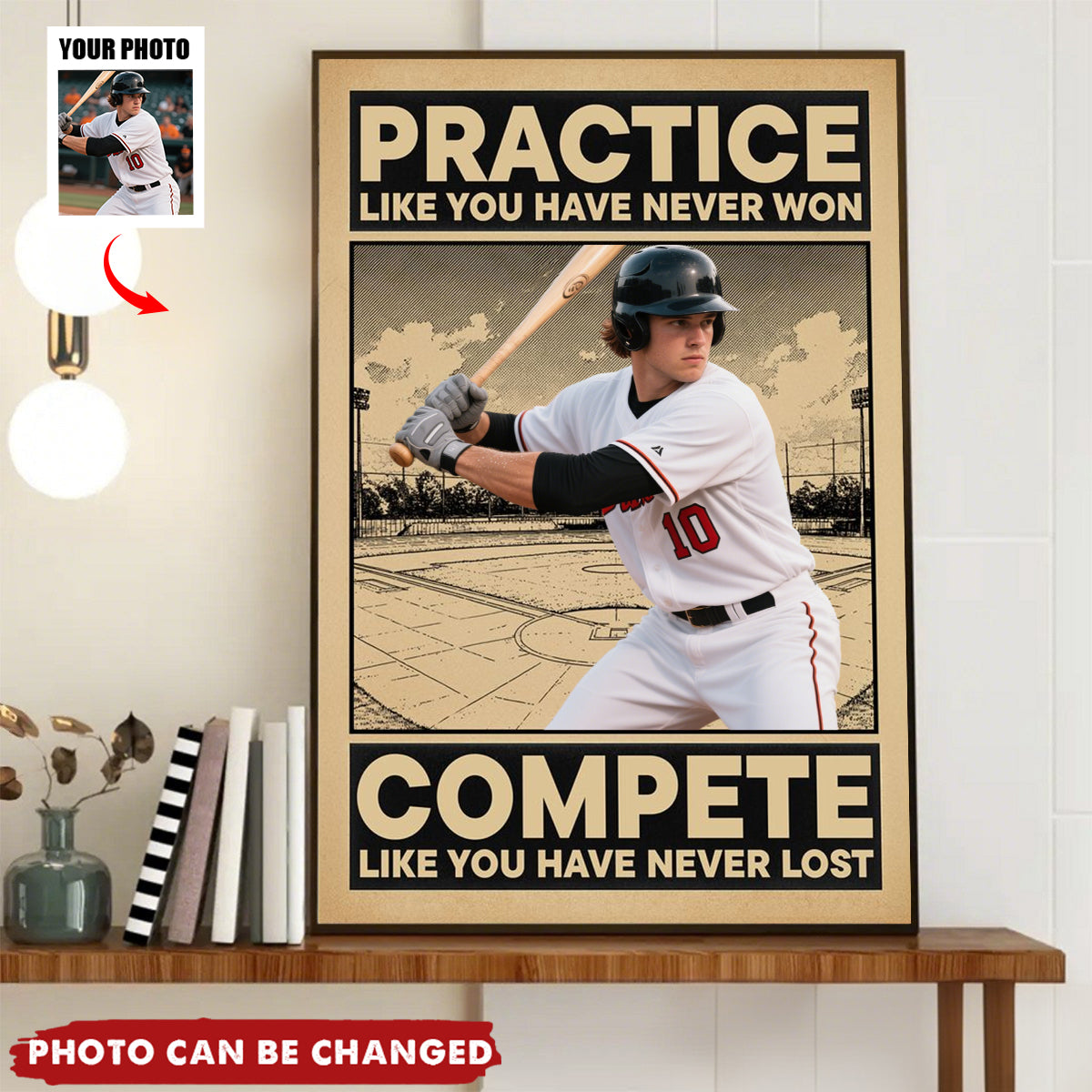 Practice Like You Have Never Won - Personalized Poster