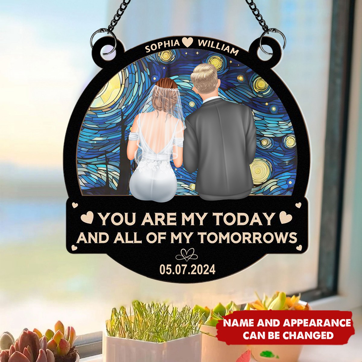 Couple Wedding You Are My Today - Personalized Window Hanging Suncatcher Ornament
