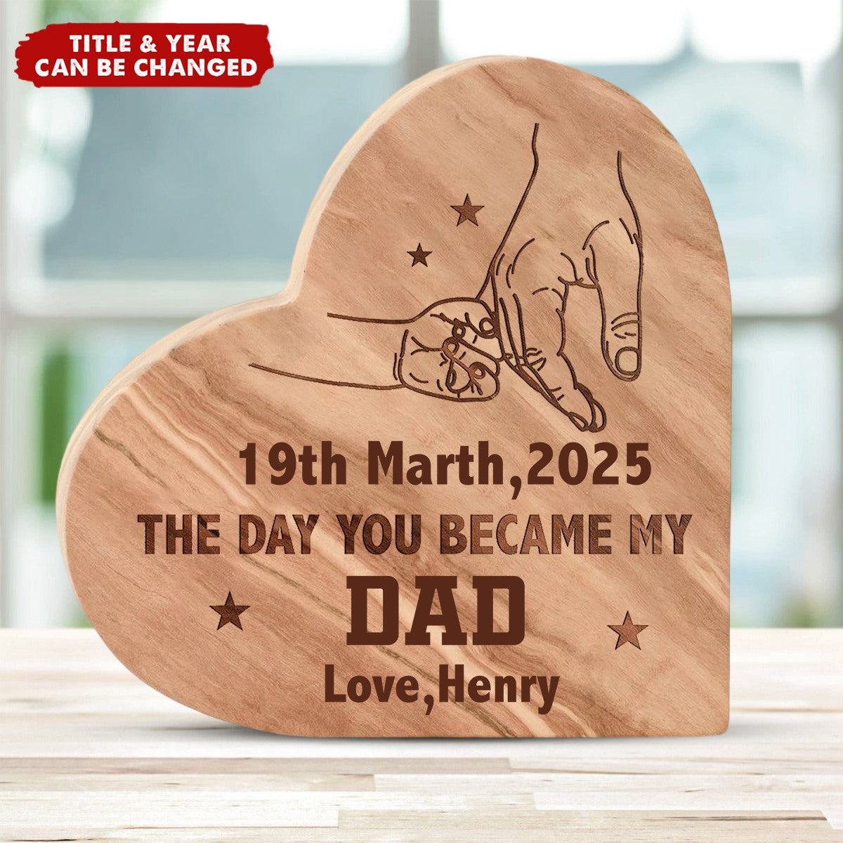 Custom Date The Day You Became My Daddy - Personalized Engraved Wood Plaque