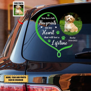 You Have Left Pawprints On Our Hearts That Will Last A Lifetime - Personalized Memorial Decal