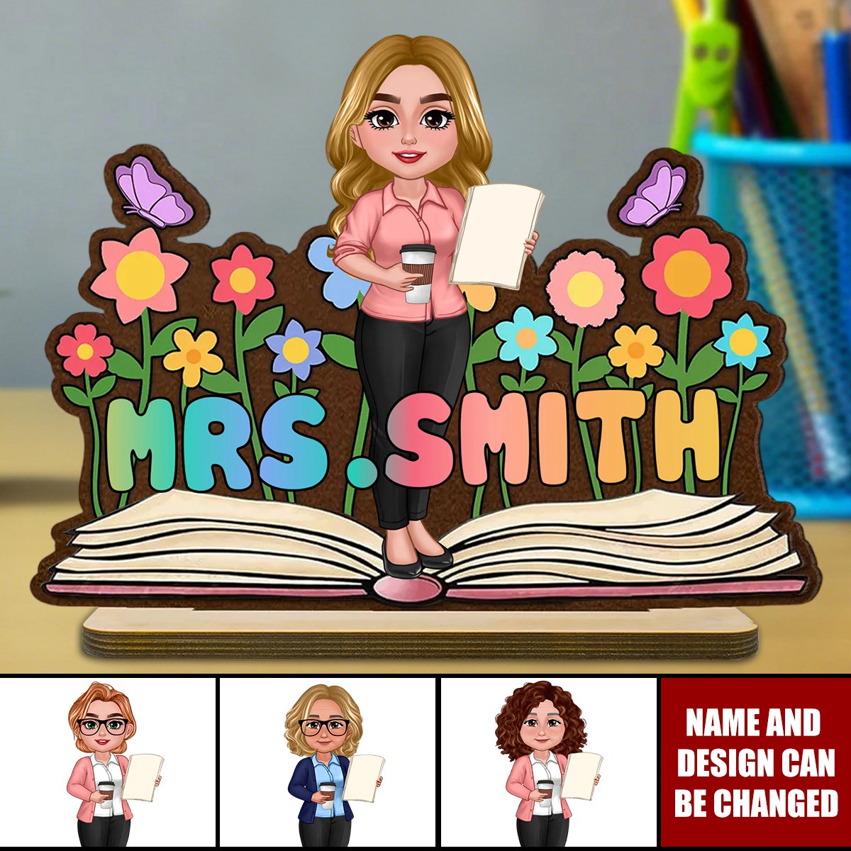 Teacher Flowers Book Personalized Standing Wooden Plaque