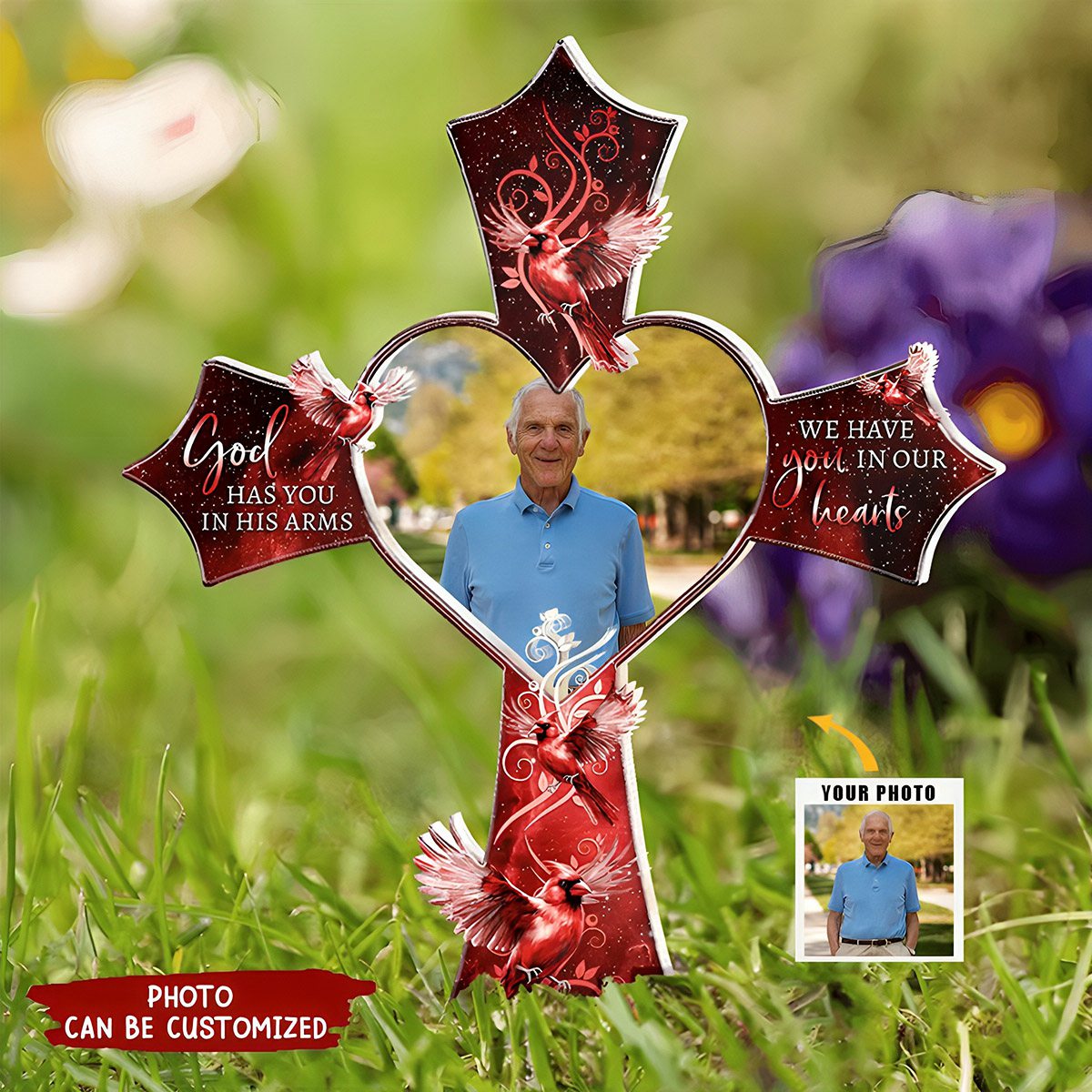 We Have You In Our Hearts - Personalized Photo Garden Stake