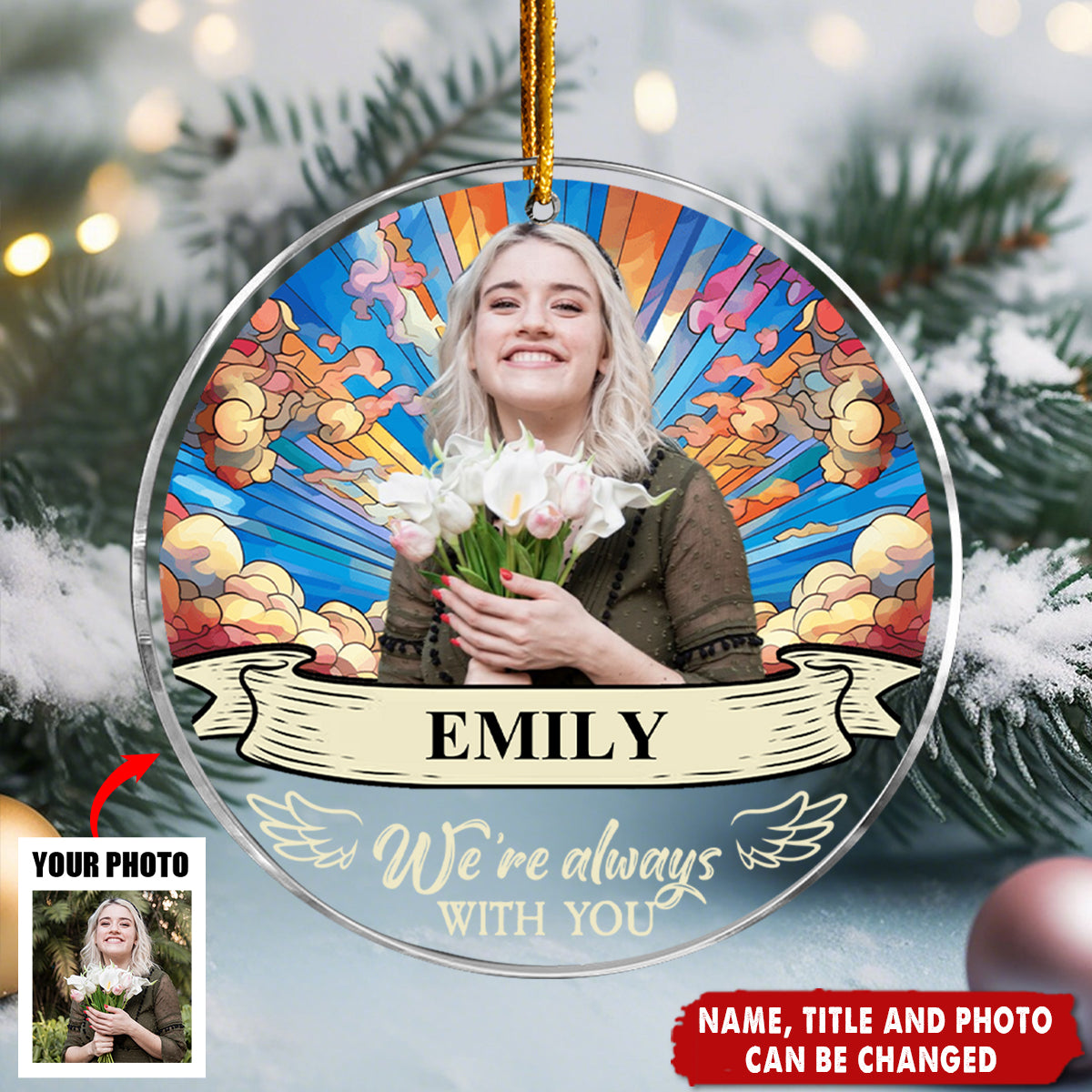 I'm Always With You Custom Portrait Memorial - Personalized Acrylic Flat Ornament