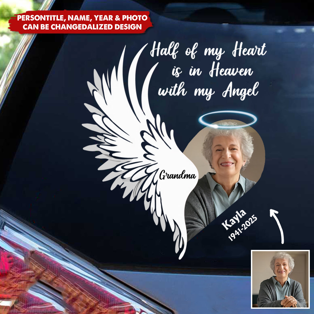 Half Of My Heart Is In Heaven With My Angel - Personalized Memorial Decal