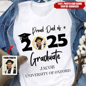 Proud of a 2025 Graduate- Personalized Family Shirt - Gift For Graduation