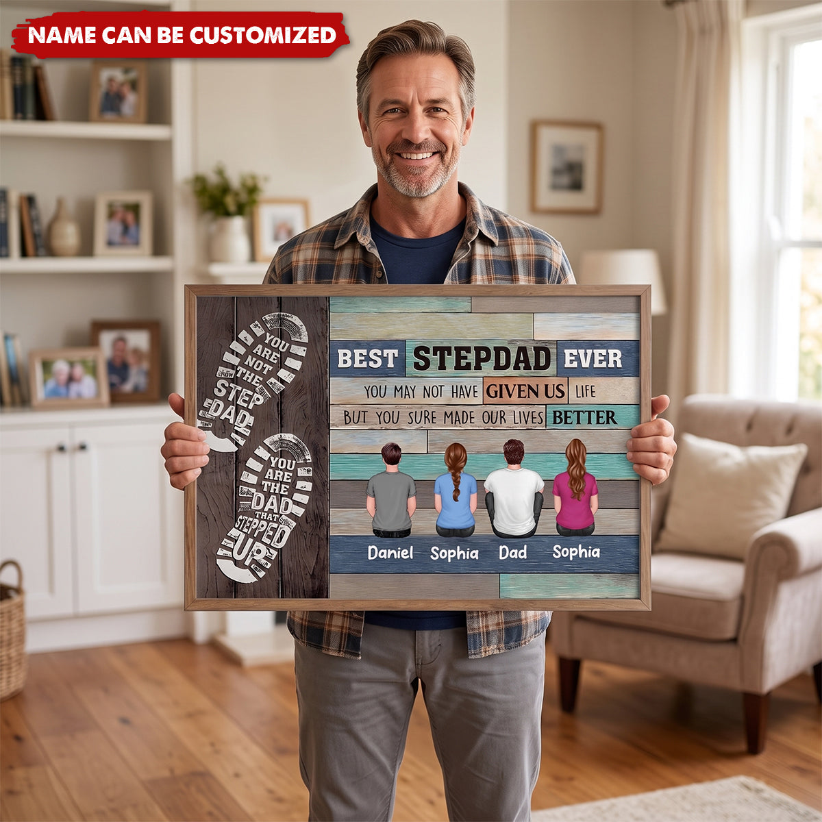 You Are Not The Step Dad Personalized Horizontal Poster
